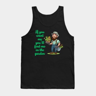 Cartoon design of a male gardener with humorous saying Tank Top